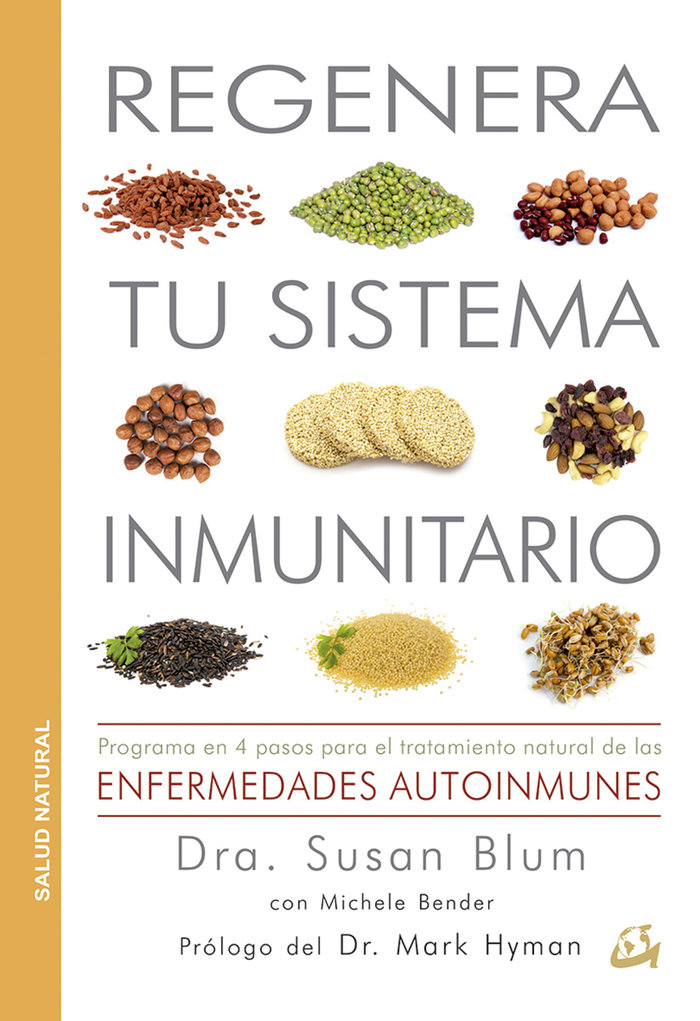 Regenera Tu Sistema Inmunitario-Blum Susan