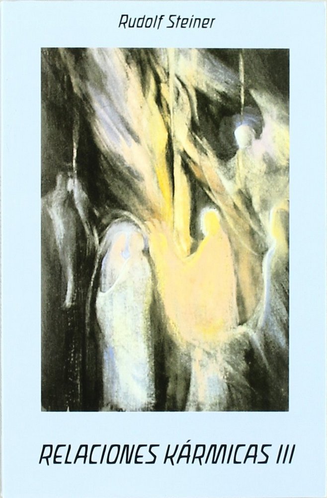 Relaciones Karmicas Iii-Steiner Rudolf