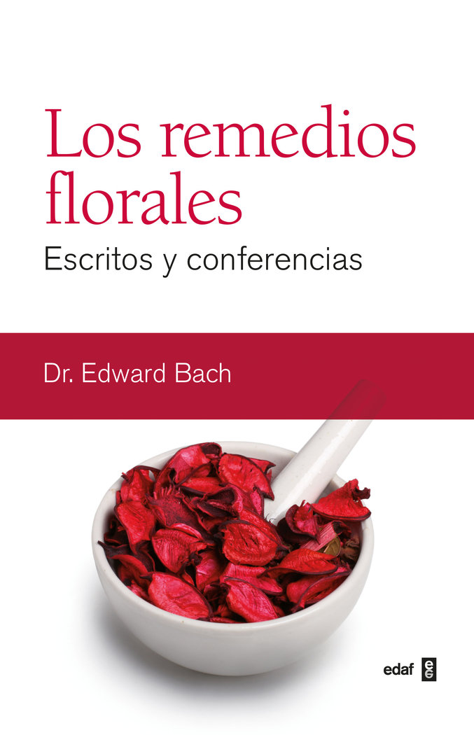 Remedios Florales Escritos y Conferencias los-Bach Dr. Edward