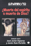 Revista Manifiesto Nº9 Muerte Del Espiritu-Esparza Jose Javier y Ruiz Portella Javier