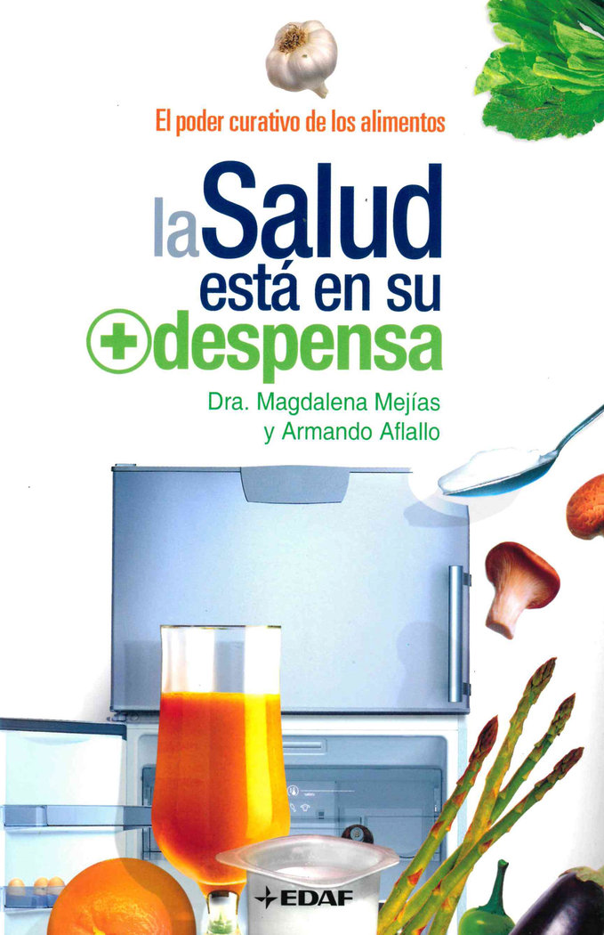Salud Esta En Su Despensa la-Mejías Magdalena