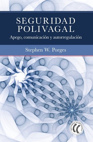 Seguridad Polivagal-Porges Stephen W.