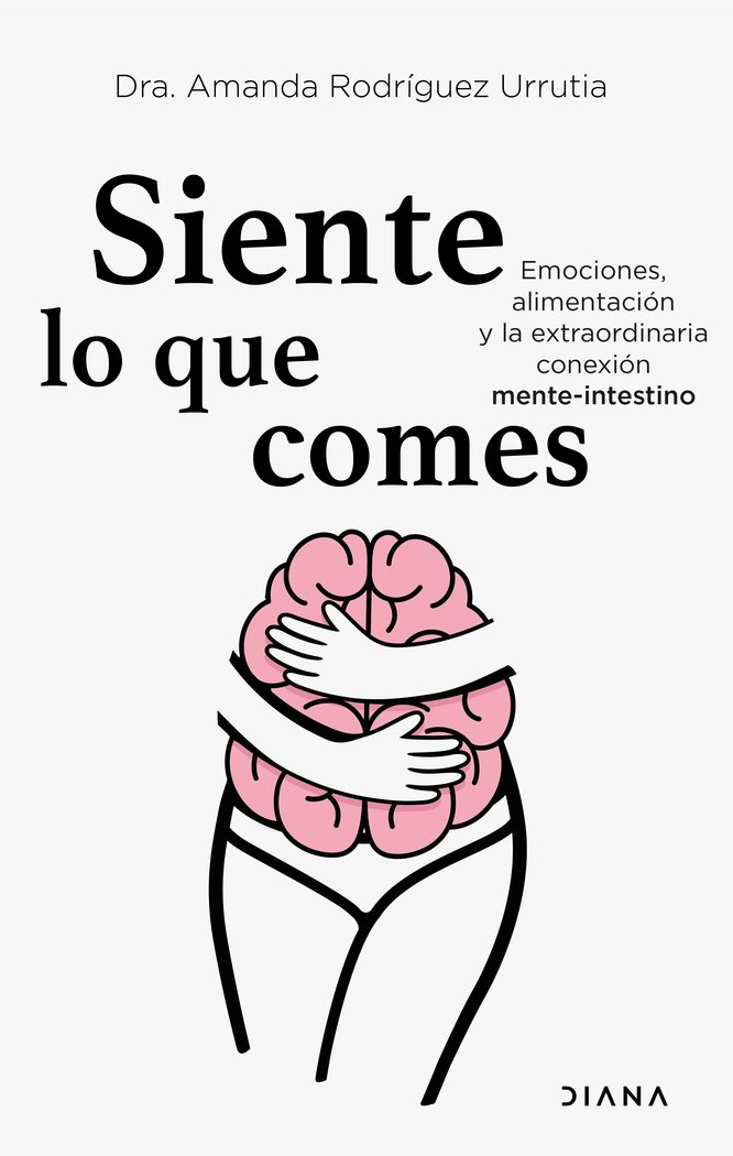 Siente Lo Que Comes-Amanda Rodriguez Urrutia