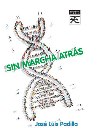 Sin Marcha Atras-Padilla Corral José Luis