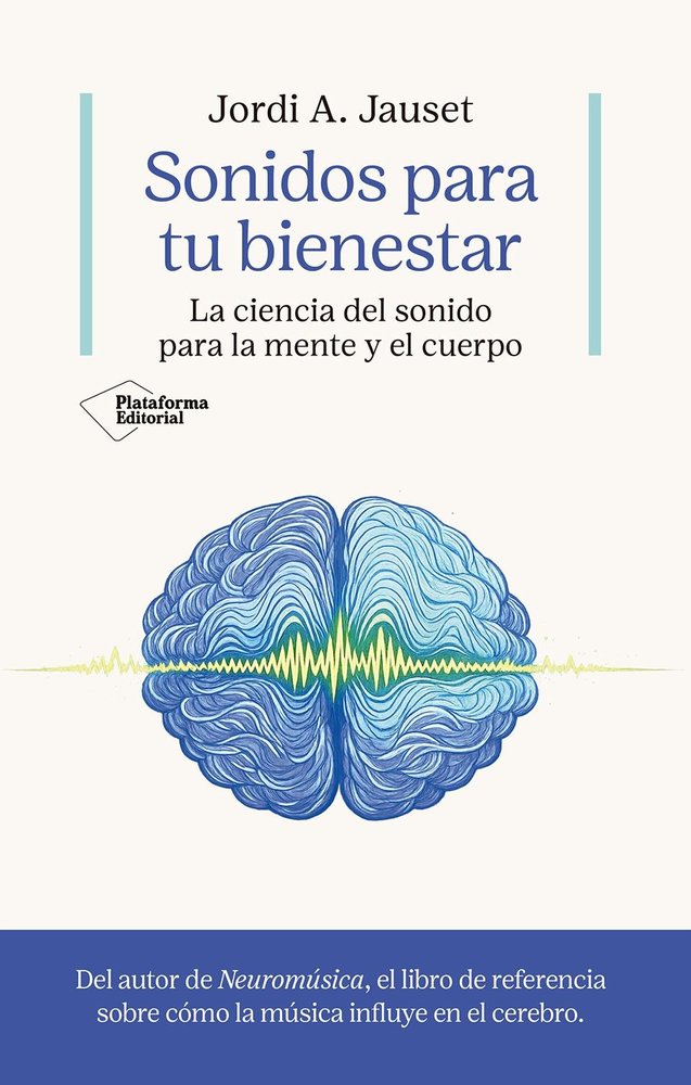 Sonidos para Tu Bienestar-Jauset Jordi A.