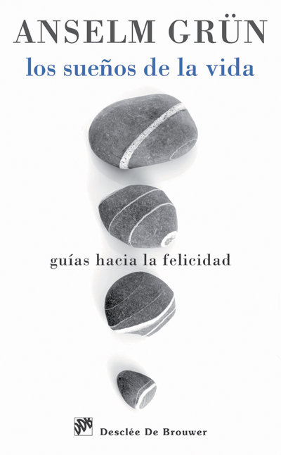 Sueños de la Vida los-Grün Anselm