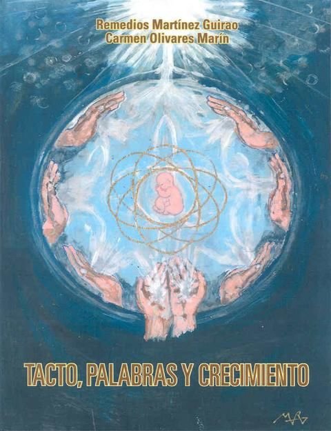 Tacto Palabras y Crecimiento-Martinez Guirao Remedios