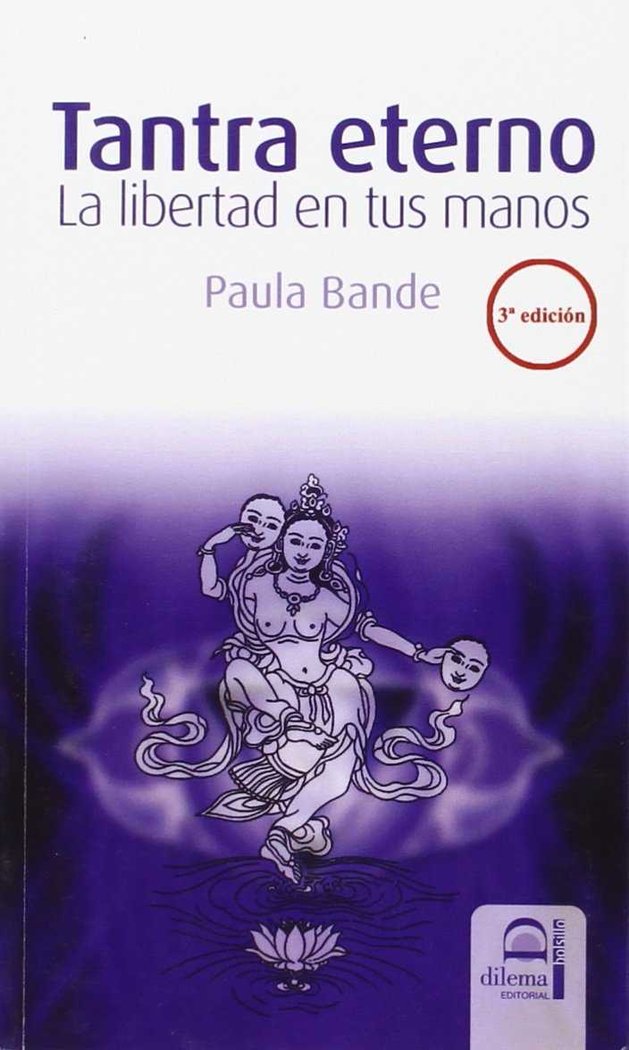 Tantra Eterno la Libertad En Tus Manos-Bande Paula