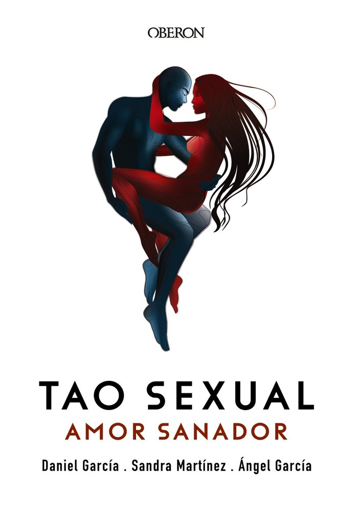 Tao Sexual Amor Sanador-García Ángel