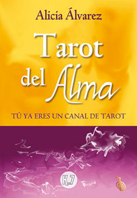 Tarot Del Alma-Álvarez Gallardo Alicia