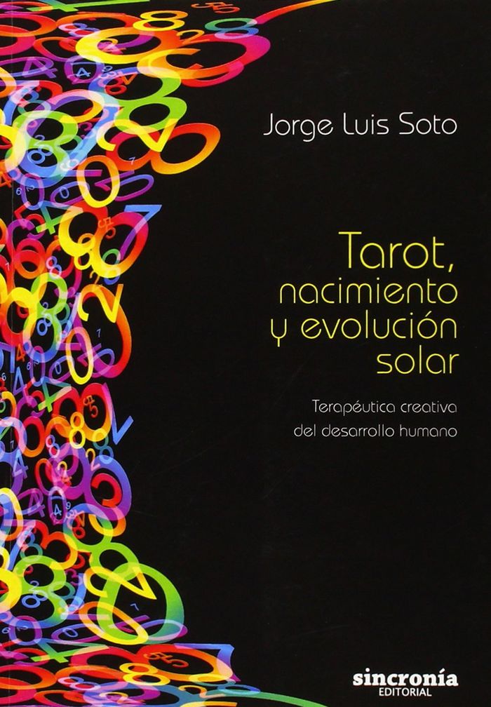 Tarot Nacimiento y Evolucion Solar-Soto Sosa Jorge Luis