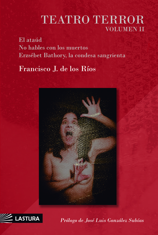 Teatro Terror Vol Ii-De los Ríos Francisco J.