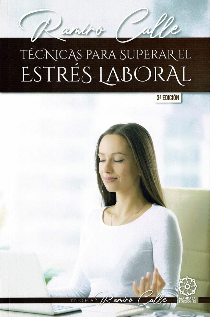 Tecnicas para Superar el Estres Laboral-Calle Ramiro