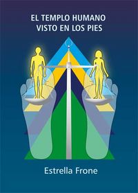 Templo Humano Visto En los Pies el-Frone (rumanía) Estrella