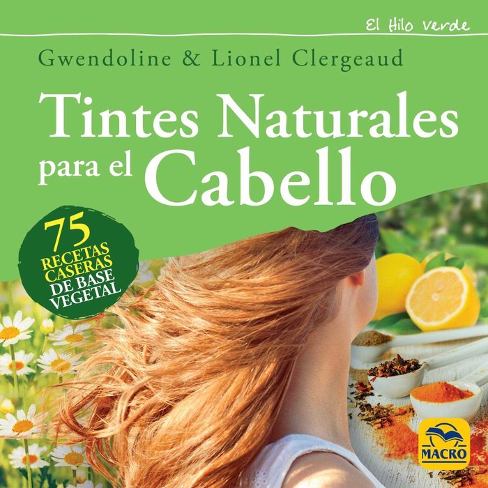 Tintes Naturales para el Cabello-Clergeaud Gwendoline