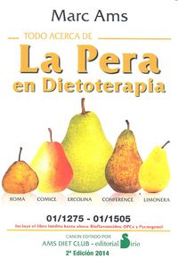 Todo Acerca de la Pera En Dietoterapia 2ªed-Ams Marc