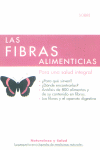 Todo sobre las Fibras Alimenticias Terapias Verdes-Aa.vv