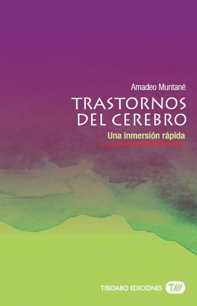 Trastornos Del Cerebro-Muntané Amadeo