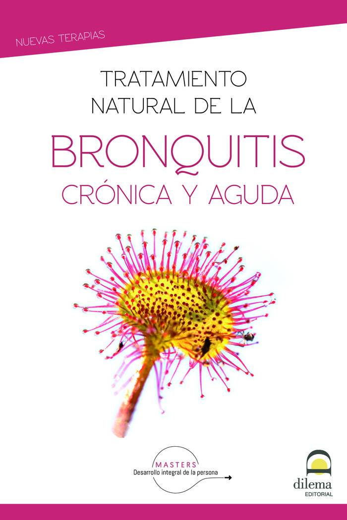 Tratamiento Natural de la Bronquitis Cronica y Aguda-Desarrollo Integral de la Persona Masters