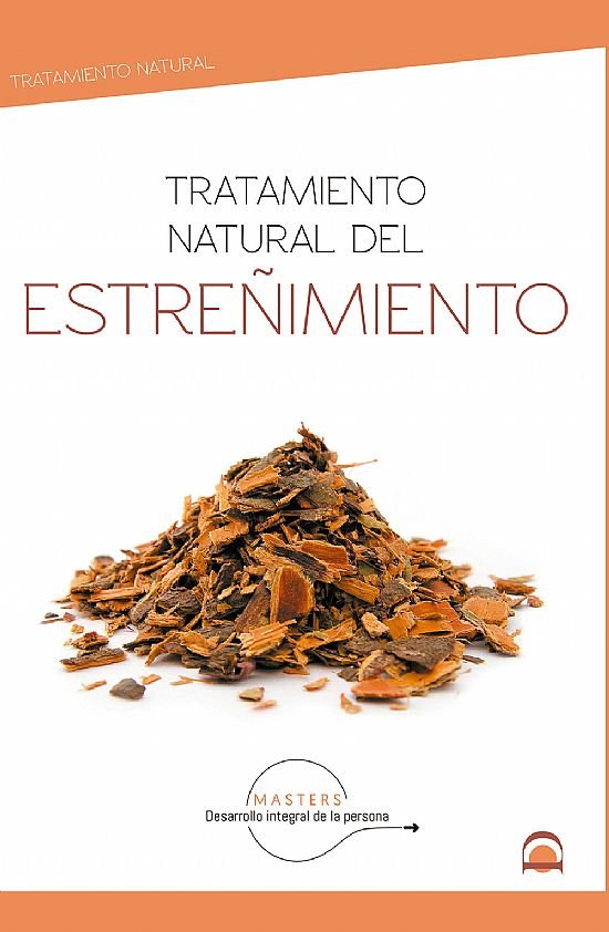 Tratamiento Natural Del Estreñimiento-Masters. Desarrollo Integral de la Persona