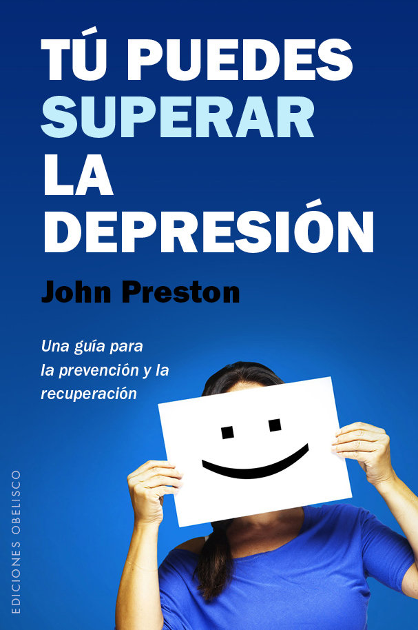 Tu Puedes Superar la Depresion-Preston John