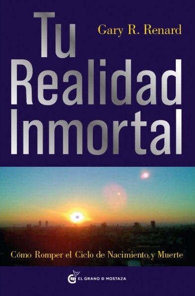 Tu Realidad Inmortal-R. Renard Gary