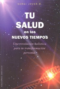 Tu Salud En los Nuevos Tiempos-Jover Recsens Sergio