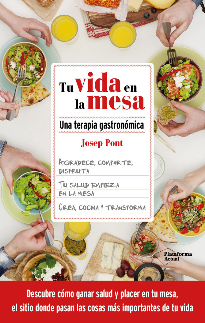 Tu Vida En la Mesa-Pont Josep