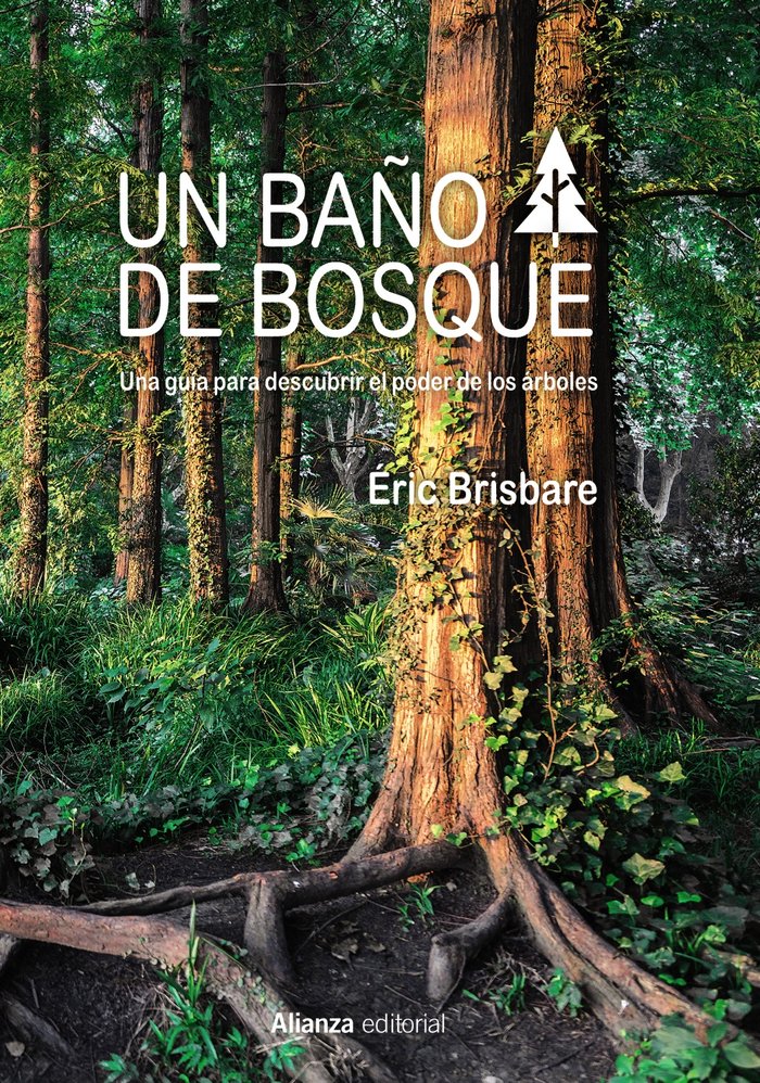 Un Baño de Bosque-Brisbare Éric