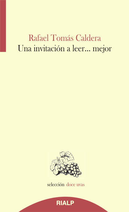 Una Invitacion a Leer? Mejor-Tomás Caldera Rafael