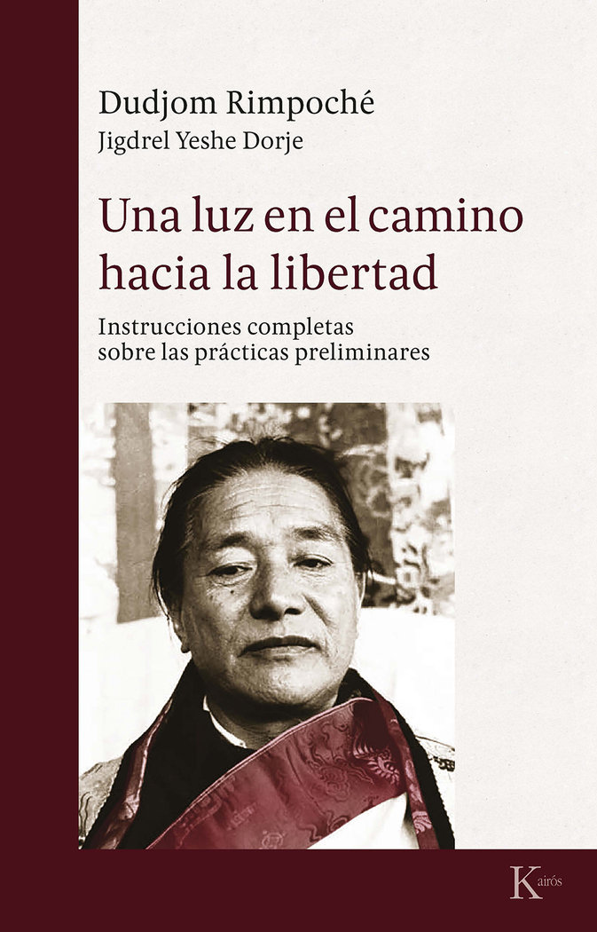 Una Luz En el Camino Hacia la Libertad-Dudjom Rimpoché