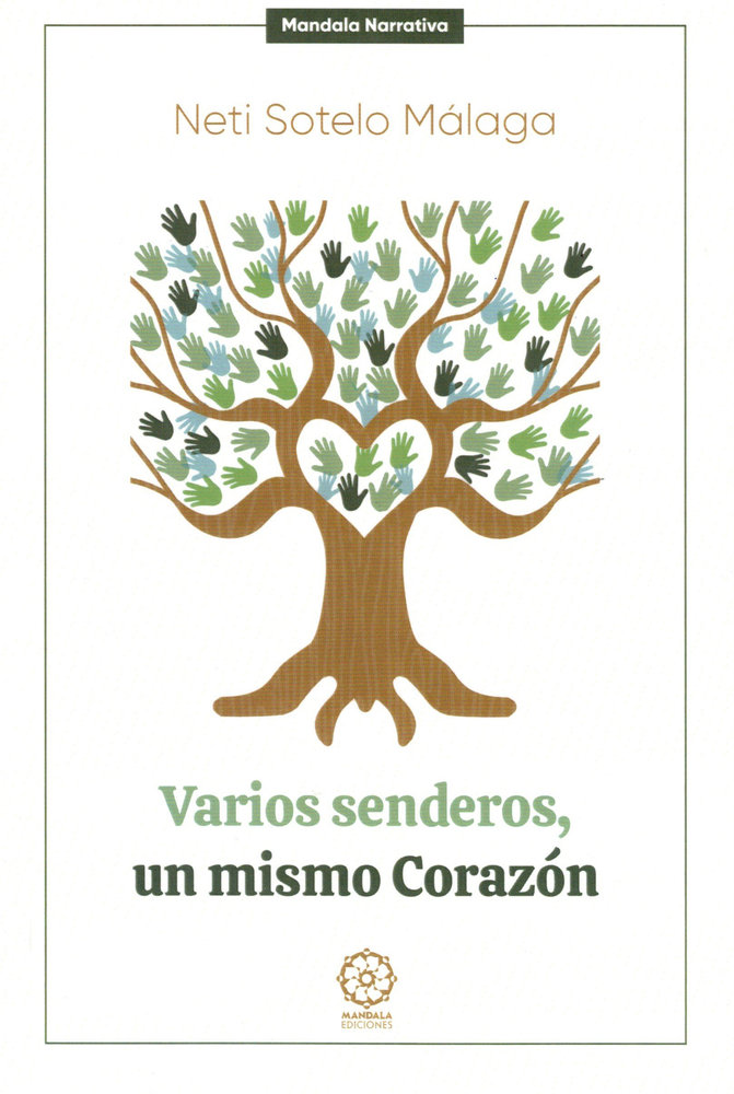 Varios Senderos Un Mismo Corazon-Sotelo Neti