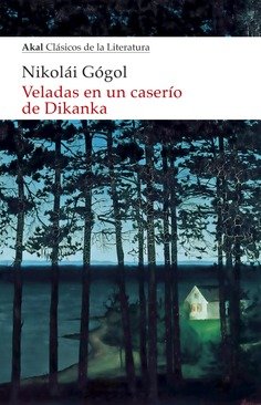 Veladas En Un Caserio de Dikanka-Gogol Nikolai