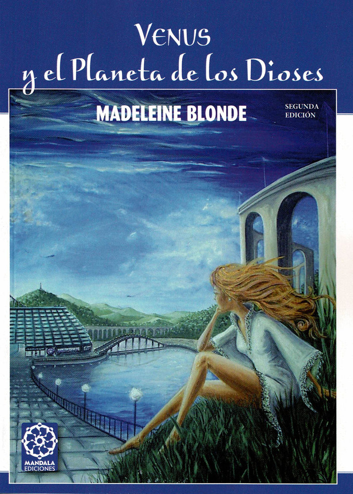 Venus y el Planeta de los Dioses 2ª Edicion-Blonde Madeleine