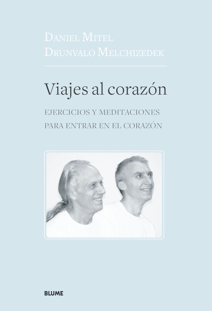 Viajes Al Corazon-Melchizedek Drunvalo