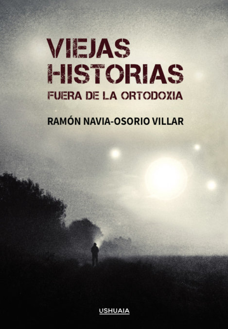 Viejas Historias-Ramon Navia-osorio Villar
