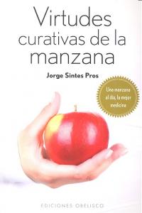Virtudes Curativas de la Manzana-Sintes Pros Jorge