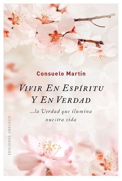 Vivir En Espiritu y En Verdad-Martín Díaz Consuelo