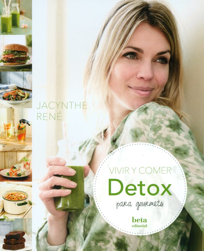 Vivir y Comer Detox para Gourmets-René Jacynthe