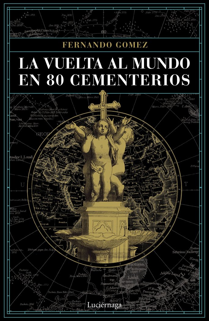Vuelta Al Mundo En 80 Cementerios la-Gómez Hernández Fernando