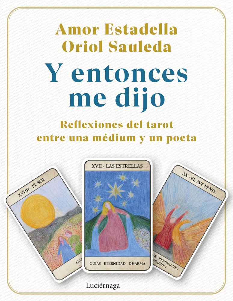 Y Entonces Me Dijo-Estadella Amor