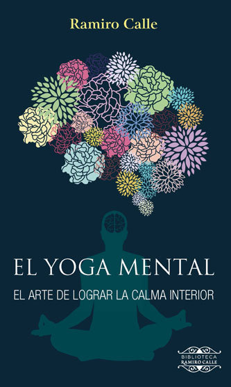 Yoga Mental el-Calle Capita Ramiro