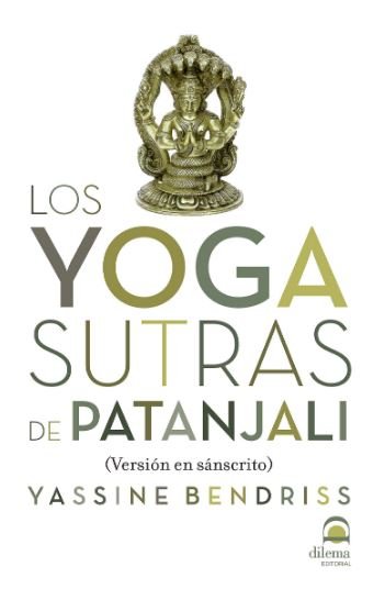 Yoga Sutras de Patanjali los-Bendriss Yassine