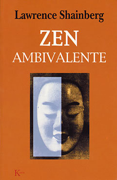 Zen Ambivalente-Shainberg Lawrence