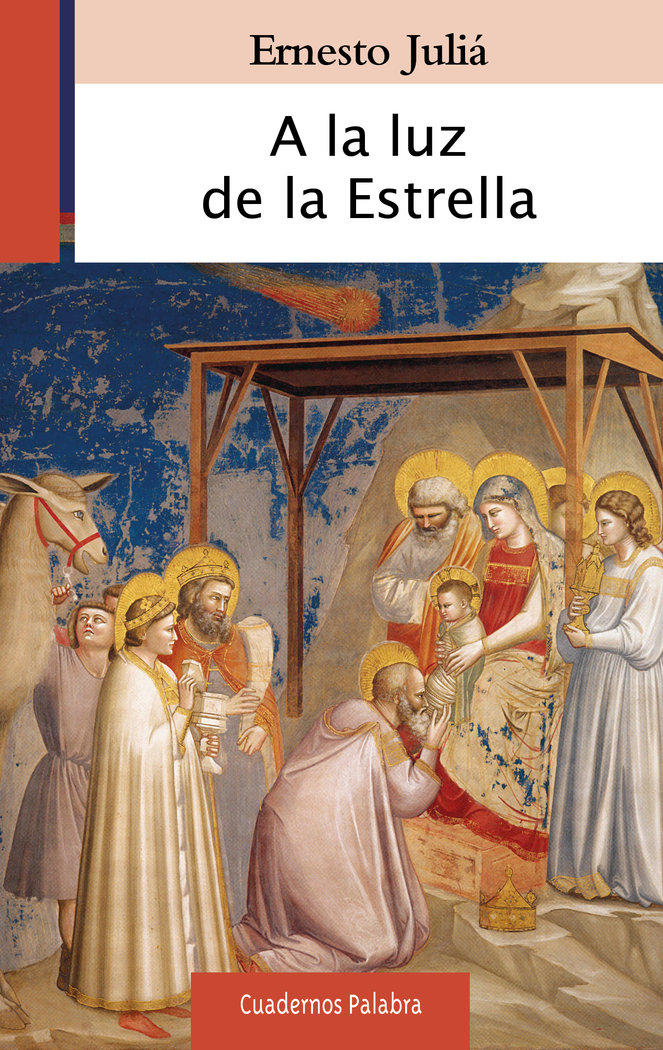 A la Luz de la Estrella-Juliá Ernesto