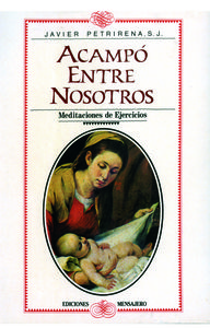Acampo Entre Nosotros-Petrirena J.