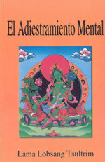 Adiestramiento Mental el-Tsultrim Lobsang