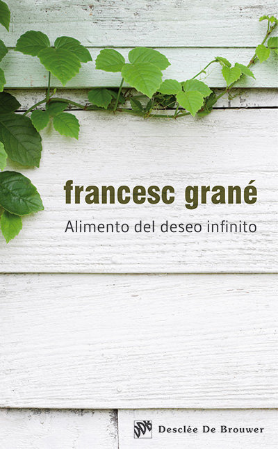 Alimento Del Deseo Infinito-Grané Terradas Francesc