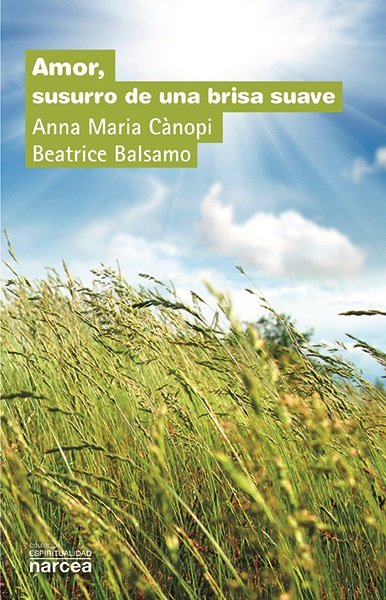 Amor Susurro de Una Brisa Suave-Cànopi Anna Maria