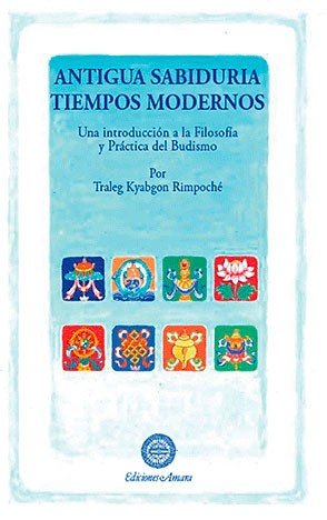 Antigua Sabiduria Tiempos Modernos-Traleg Kyabgon